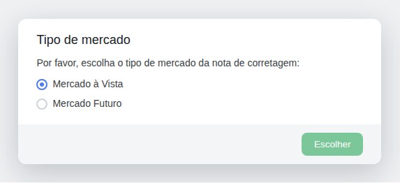 Ao digitar a nota manualmente, o sistema pede o tipo de mercado: Mercado à Vista ou Mercado Futuro.